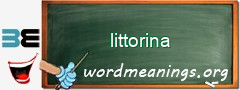 WordMeaning blackboard for littorina